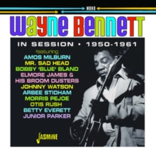 Wayne Bennett: Wayne Bennett - In Session 1950-1961 - CD
