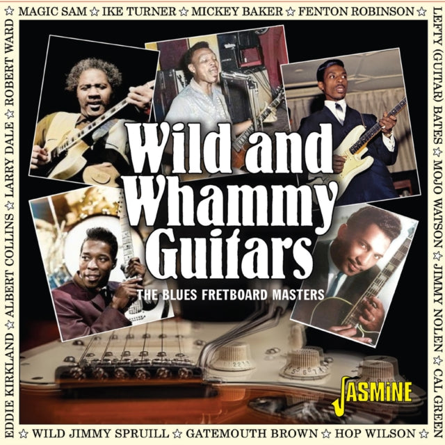 Various Artists: Wild & Whammy Guitars - The Blues Fretboard Masters - CD