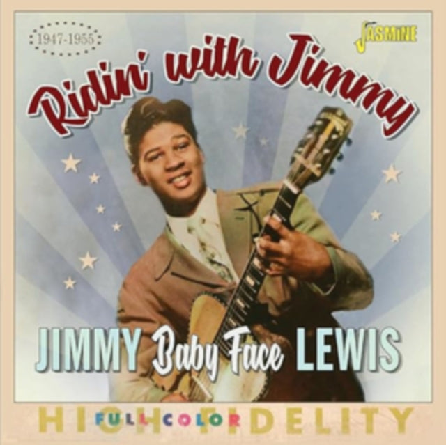 Jimmy 'Baby Face' Lewis: Riding With Jimmy 1947-1955 - CD