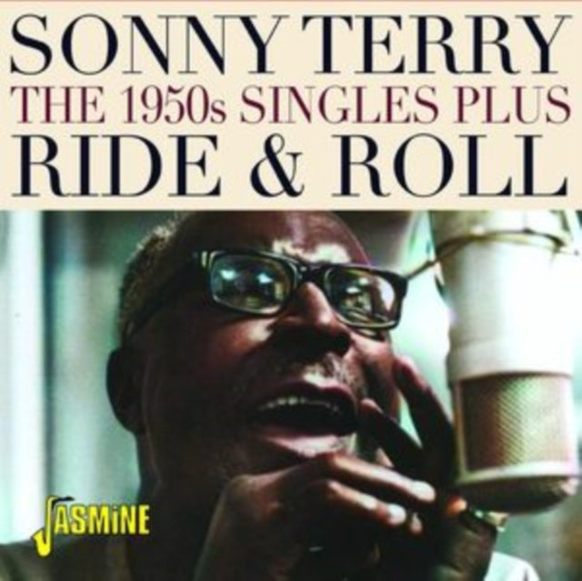 Sonny Terry: Ride & Roll: The 1950s Singles Plus - CD
