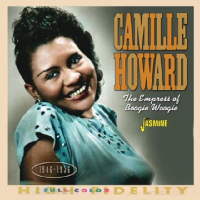Camille Howard: The Empress Of Boogie Woogie - CD