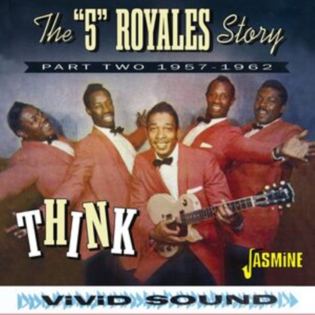 5 Royales: Think - Part Two 1957-1962 - CD