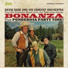 David Rose and His Orchestra: Bonanza (Original Television Soundtrack) & Ponderosa Party Time! - CD