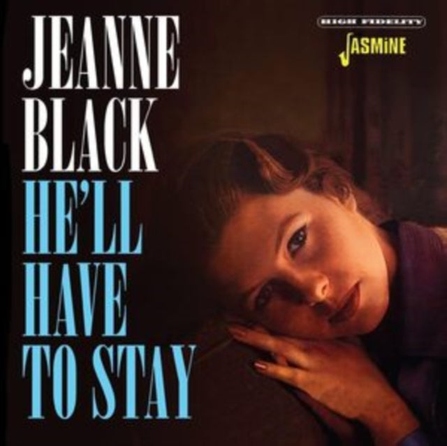Jeanne Black: Hell Have To Stay - CD