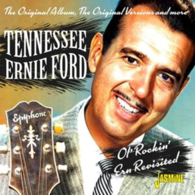 Tennessee Ernie Ford: Ol Rickin Ern Revisited & More 1949-59 - CD
