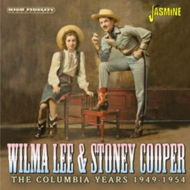 Wilma Lee & Stoney Cooper: The Columbia Years. 1949-1954 - CD