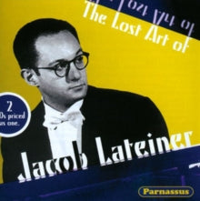 Jacob Lateiner (piano): The Lost Art Of Jacob Lateiner (2Cd Special) - CD