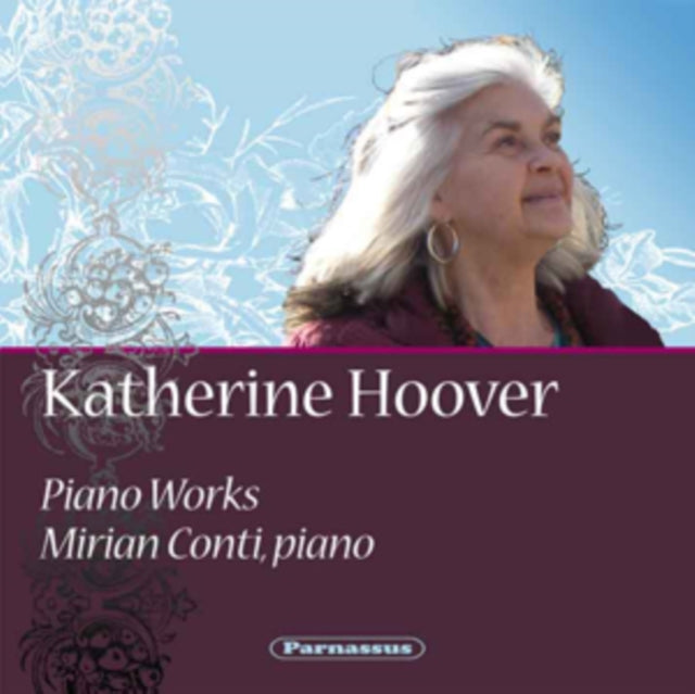 Mirian Conti (piano): Katherine Hoover: Piano Music - CD