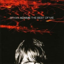 Bryan Adams: The Best Of Me - CD