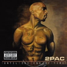 2Pac: Until The End Of Time - CD