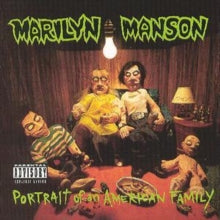 Marilyn Manson: Portrait Of An American Family - CD