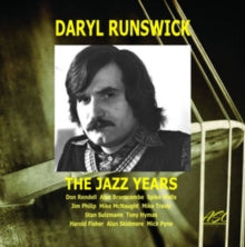 Daryl Runswick: The Jazz Years - CD