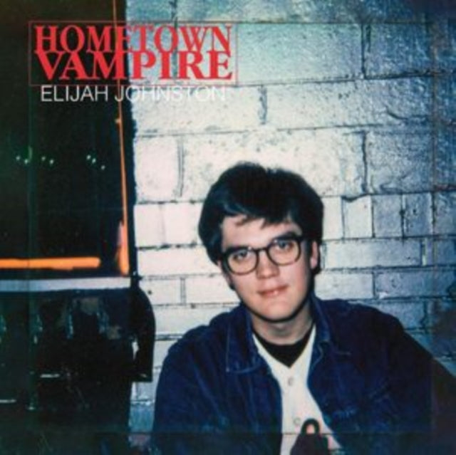 Elijah Johnston: Hometown Vampire - Vinyl
