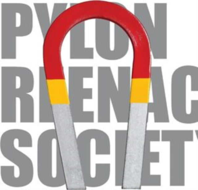 Pylon Reenactment Society: Magnet Factory - Vinyl