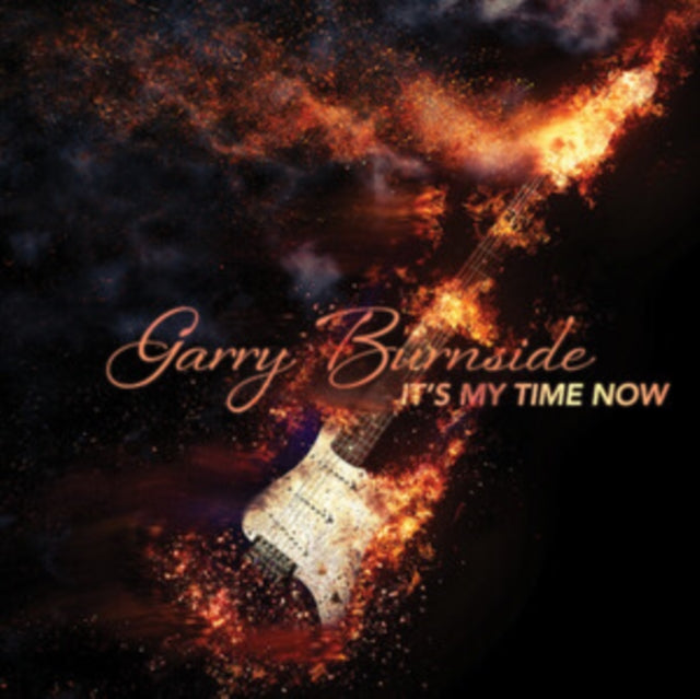 Garry Burnside: Its My Time Now - Vinyl