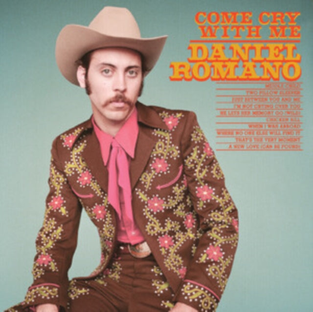 Daniel Romano: Come Cry With Me (Opaque Pink Vinyl) - Vinyl
