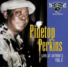 Pinetop Perkins: Live At Antones Vol. 1 - CD