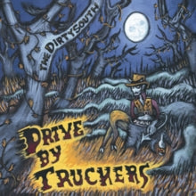 Drive-By Truckers: The Dirty South - Vinyl