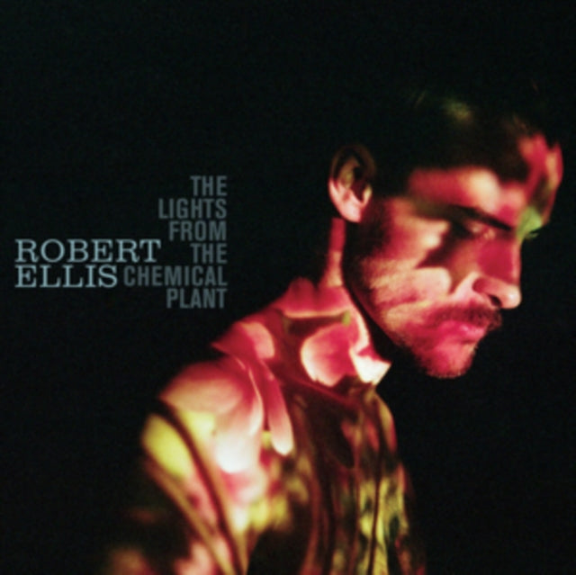 Robert Ellis: The Lights From The Chemical Plant - Vinyl