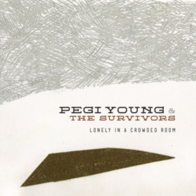 Pegi Young & the Survivors: Lonely In A Crowded Room - Vinyl