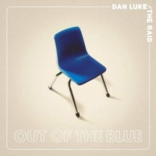 Dan Luke and the Raid: Out Of The Blue (Clear/Blue Blob Vinyl) (Indie Exclusive) - Vinyl