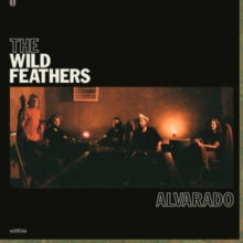 The Wild Feathers: Alvarado - Vinyl