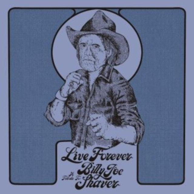 Various Artists: Live Forever: A Tribute To Billy Joe Shaver (Diamond Coloured Vinyl) (Indie Exclusive) - Vinyl