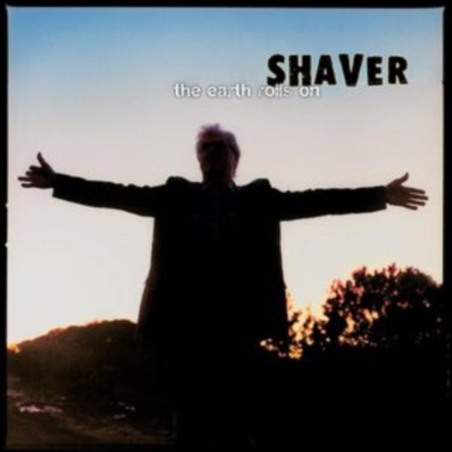 Shaver: The Earth Rolls On (Coke Bottle Clear Vinyl) - Vinyl