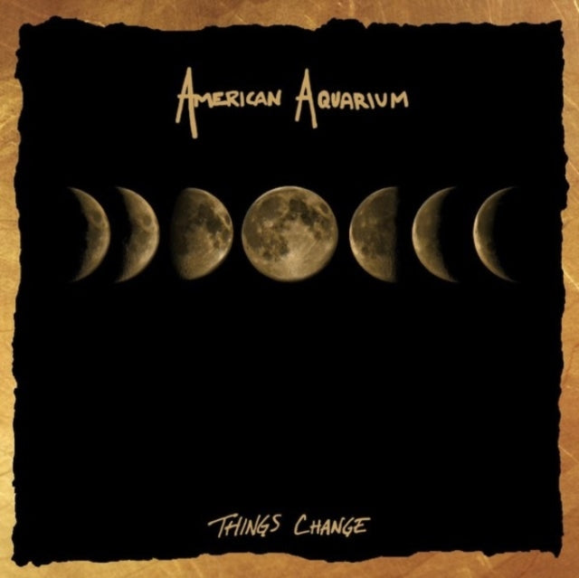 American Aquarium: Things Change - Vinyl