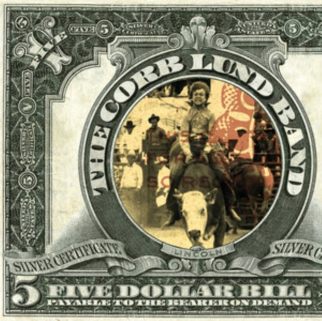 The Corb Lund Band: Five Dollar Bill - Vinyl