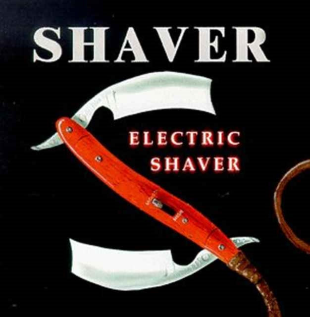 Shaver: Electric Shaver - CD