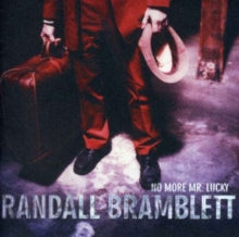 Randall Bramblett: No More Mr. Lucky - CD