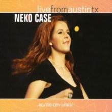 Neko Case: Live From Austin. Tx - CD