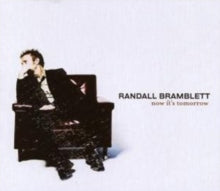 Randall Bramblett: Now Its Tomorrow - CD