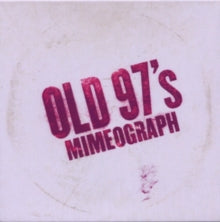 Old 97's: Mimeograph EP - CD