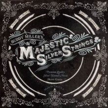 Buddy Miller: The Majestic Silver Strings - CD