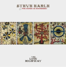 Steve Earle & The Dukes (& Duchesses): The Low Highway (Deluxe Edition) - CD