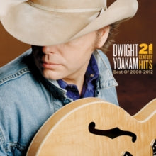 Dwight Yoakam: 21st Century Hits: Best Of 2000-2012 - CD