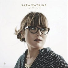 Sara Watkins: Young In All The Wrong Ways - CD