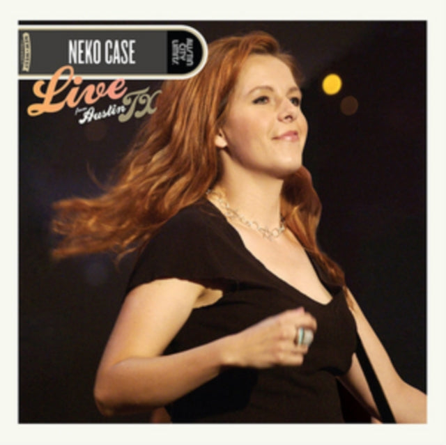 Neko Case: Live From Austin. Tx - CD