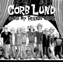 Corb Lund: Songs My Friends Wrote - CD