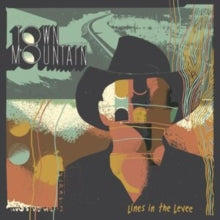 Town Mountain: Lines In The Levee - CD