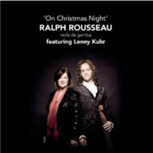 Ralph Rousseau / Lenny Kuhr: On Christmas Night - CD