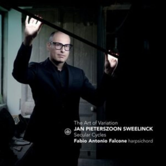 Fabio Antonio Falcone: The Art Of Variation - Sweelinck: Secualr Cycles - CD