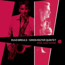 Ruud Breuls & Simon Rigter Quintet: Rise And Shine - CD