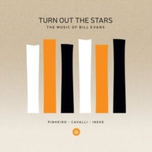 Massimo Cavalli, Eric Ineke & Ricardo Pinheiro: Turn Out The Stars - The Music Of Bill Evans - CD