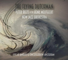 Peter Beets & The Henk Meutgeert New Jazz Orchestra: The Flying Dutchman - CD