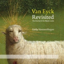 Eddy Vanoosthuyse: Van Eyck Revisited - CD
