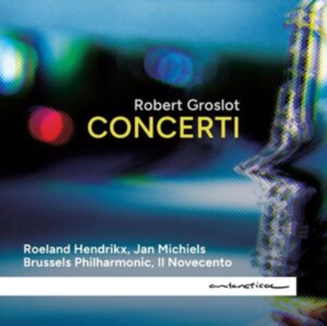 Robert Groslot: Concerti - CD