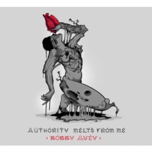 Bobby Avey: Authority Melts From Me - CD